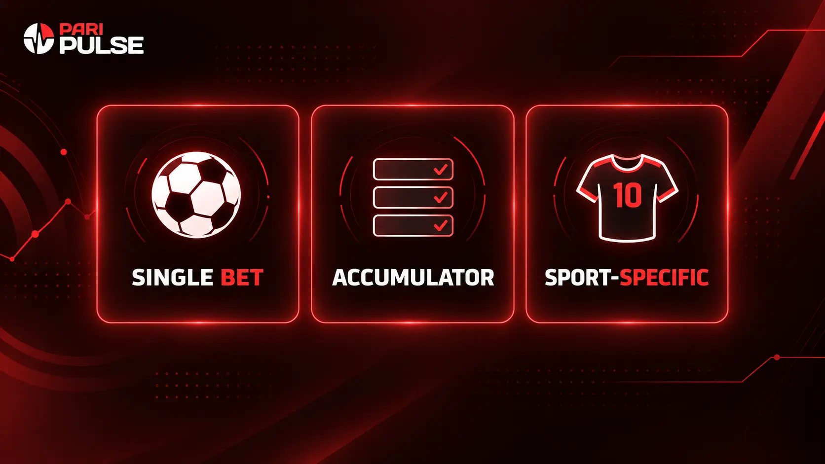 Paripulse promo code categories: single bet, accumulator, sport-specific